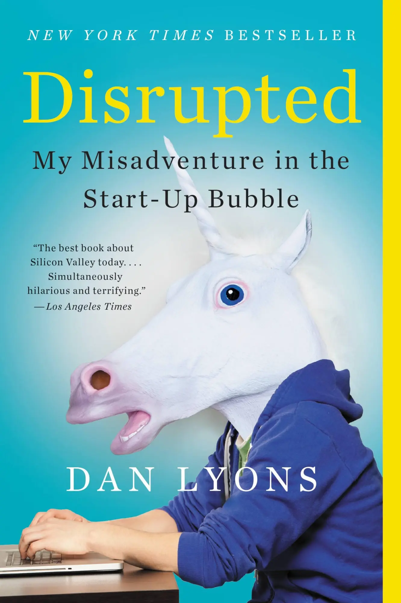Cover: 9780316306096 | Disrupted | My Misadventure in the Start-Up Bubble | Dan Lyons | Buch
