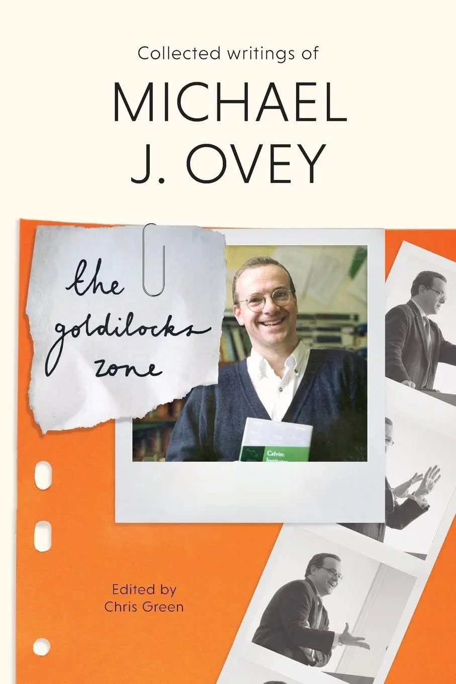 Cover: 9781783596096 | The Goldilocks Zone | Collected Writings Of Michael J. Ovey | Green