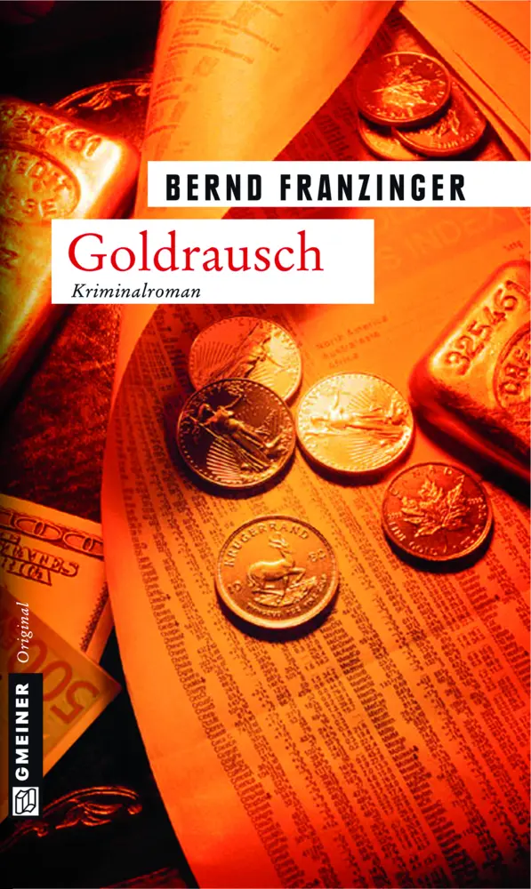 Cover: 9783899776096 | Goldrausch | Tannenbergs zweiter Fall | Bernd Franzinger | Taschenbuch