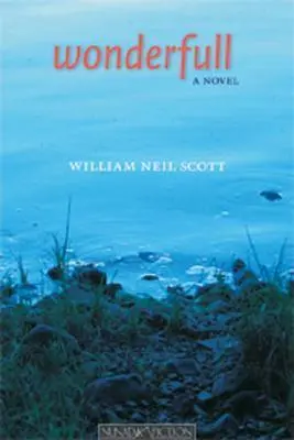 Cover: 9781897126196 | Wonderfull | William Scott | Taschenbuch | Englisch | 2007
