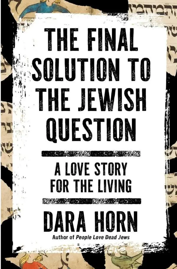 Cover: 9783565656196 | The Final Solution to the Jewish Question | Dara Horn | Taschenbuch