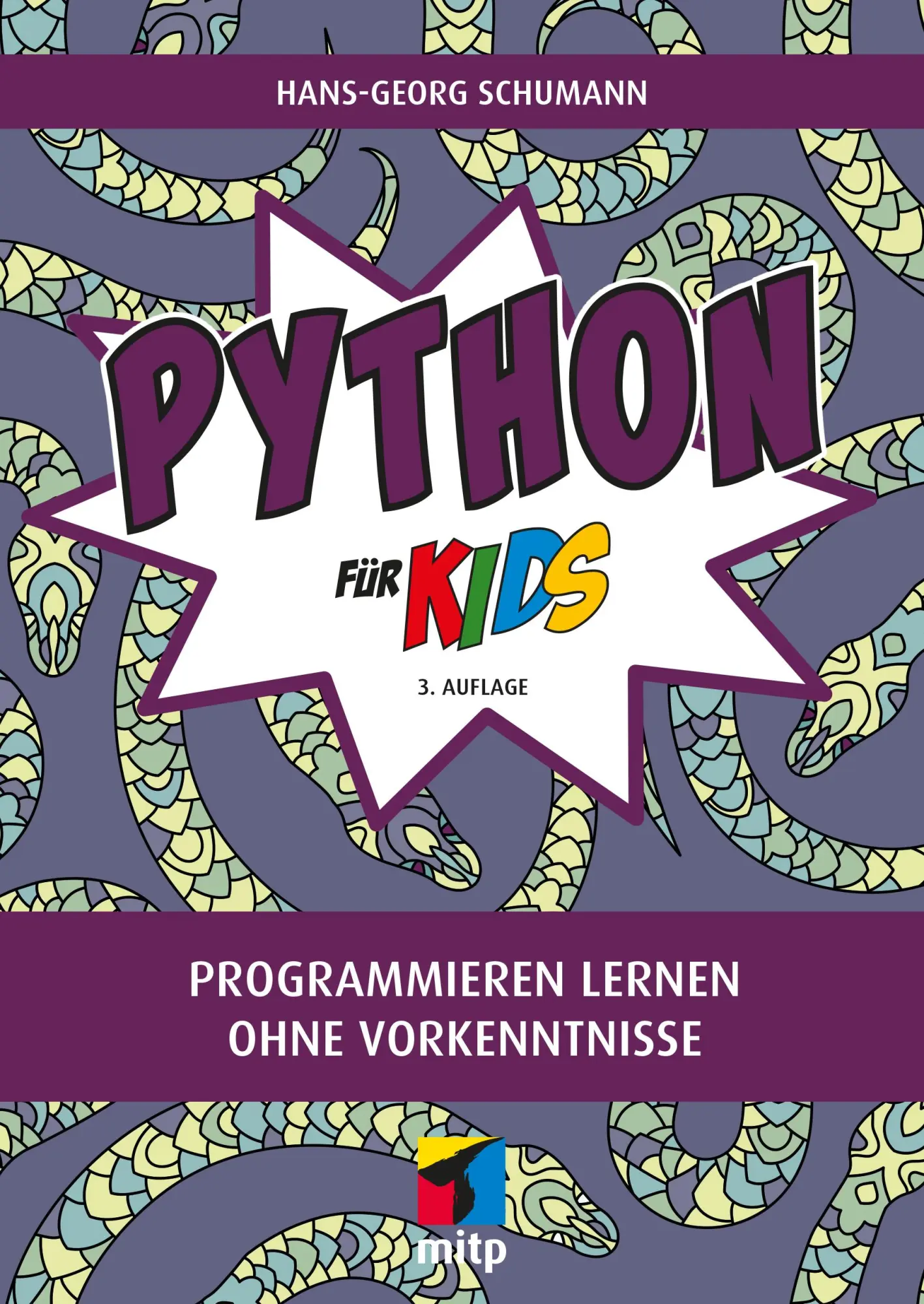 Cover: 9783747506196 | Python für Kids | Programmieren lernen ohne Vorkenntnisse | Schumann