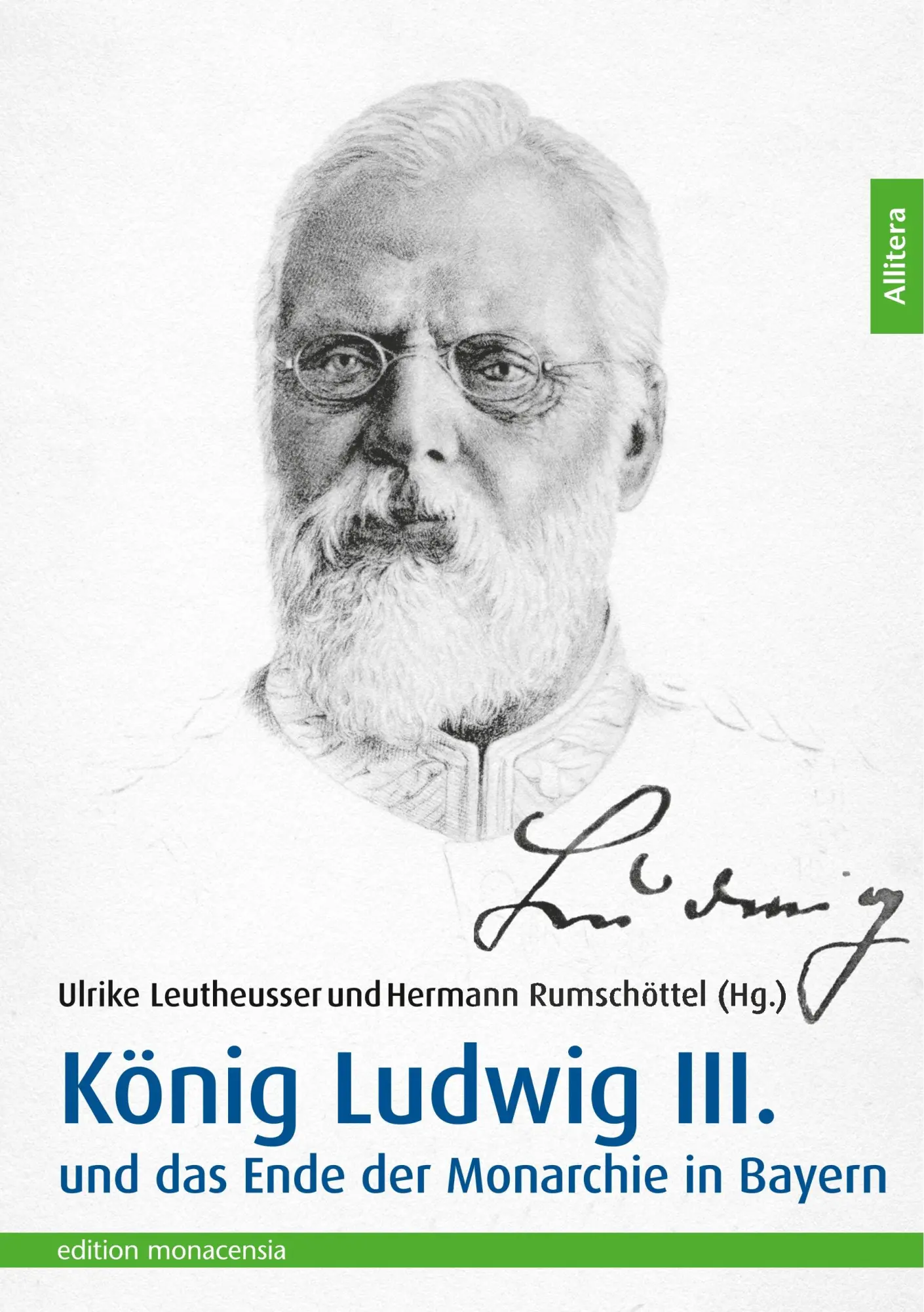 Cover: 9783869066196 | König Ludwig III. und das Ende der Monarchie in Bayern | Taschenbuch