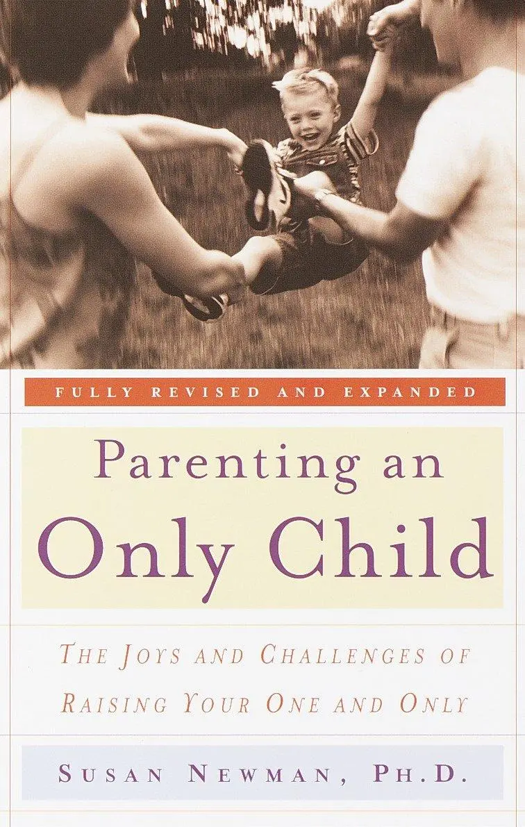 Cover: 9780767906296 | Parenting an Only Child | Susan Newman | Taschenbuch | Englisch | 2001
