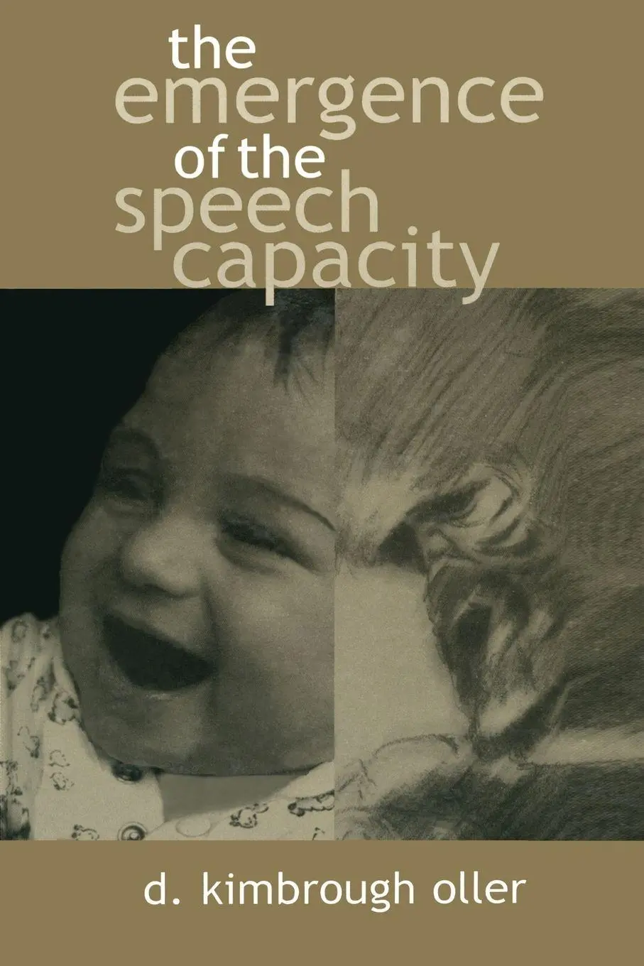 Cover: 9780805826296 | The Emergence of the Speech Capacity | D. Kimbrough Oller | Buch