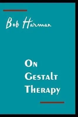 Cover: 9780939266296 | On Gestalt Therapy | Robert Harman | Taschenbuch | Englisch | 2010
