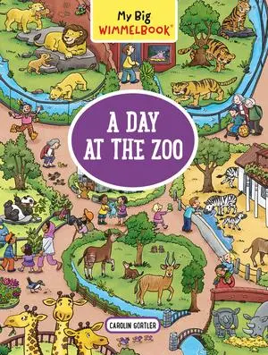 Cover: 9781615196296 | My Big Wimmelbook(r) - A Day at the Zoo | Carolin Görtler | Buch