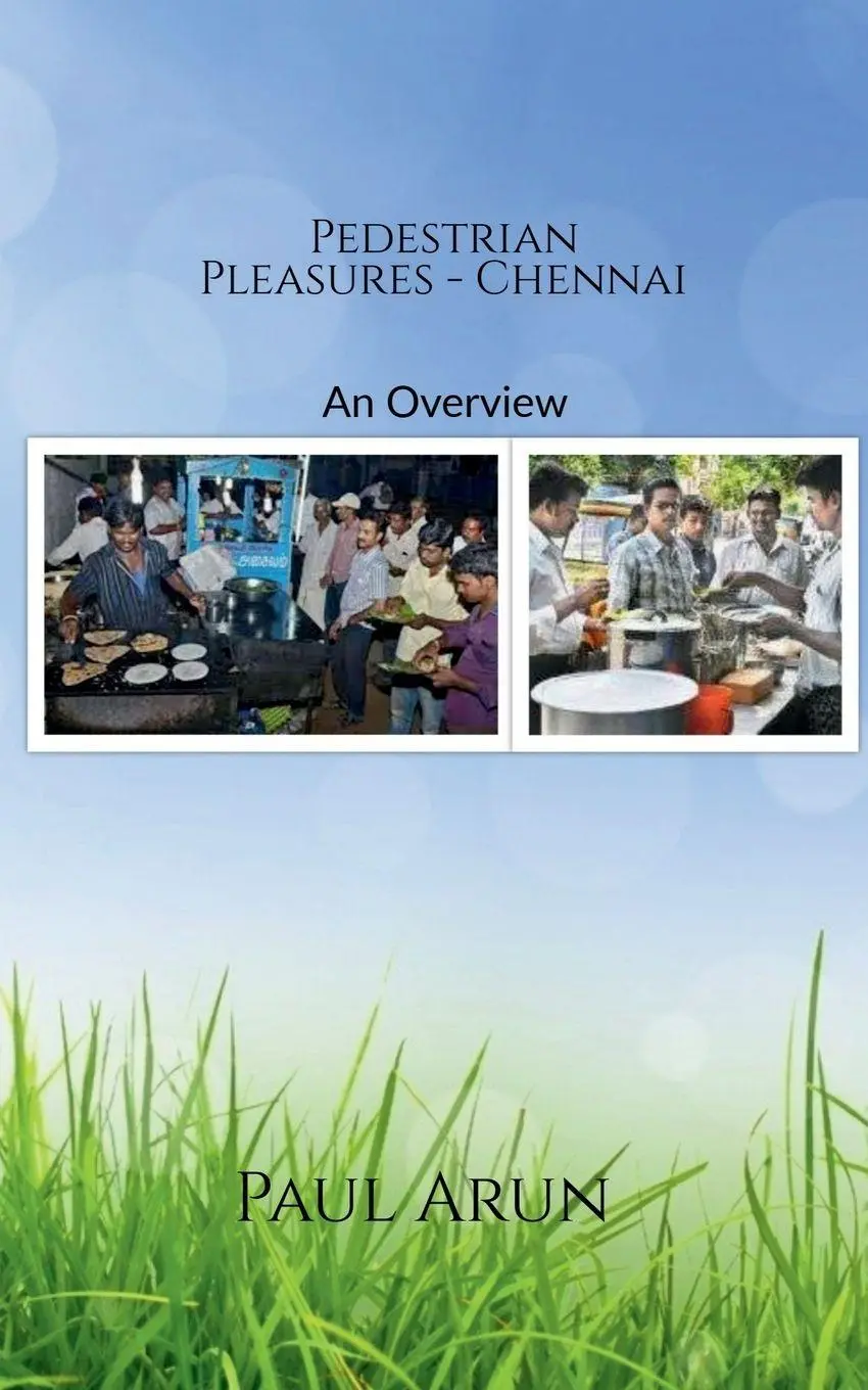 Cover: 9781639576296 | Pedestrian Pleasures - Chennai | Paul Arun | Taschenbuch | Englisch