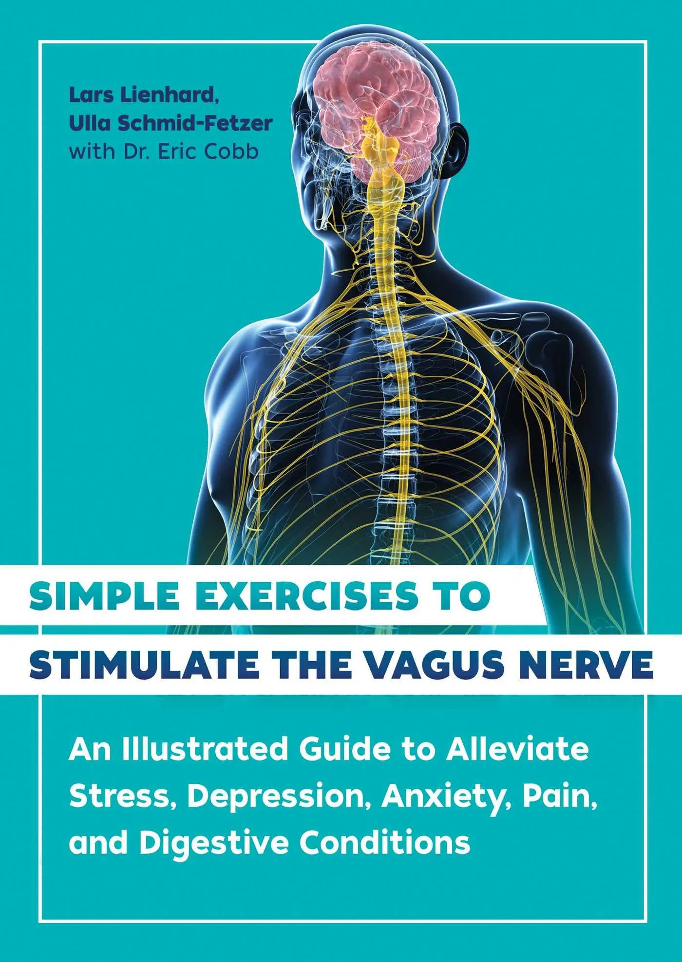 Cover: 9781644116296 | Simple Exercises to Stimulate the Vagus Nerve | Lars Lienhard (u. a.)