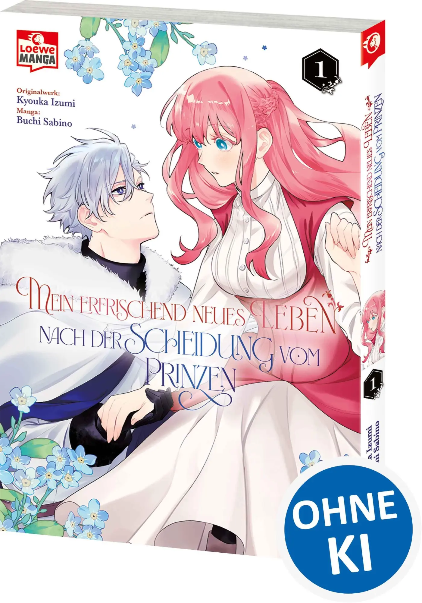 Cover: 9783743226296 | Mein erfrischend neues Leben nach der Scheidung vom Prinzen 01 | Izumi