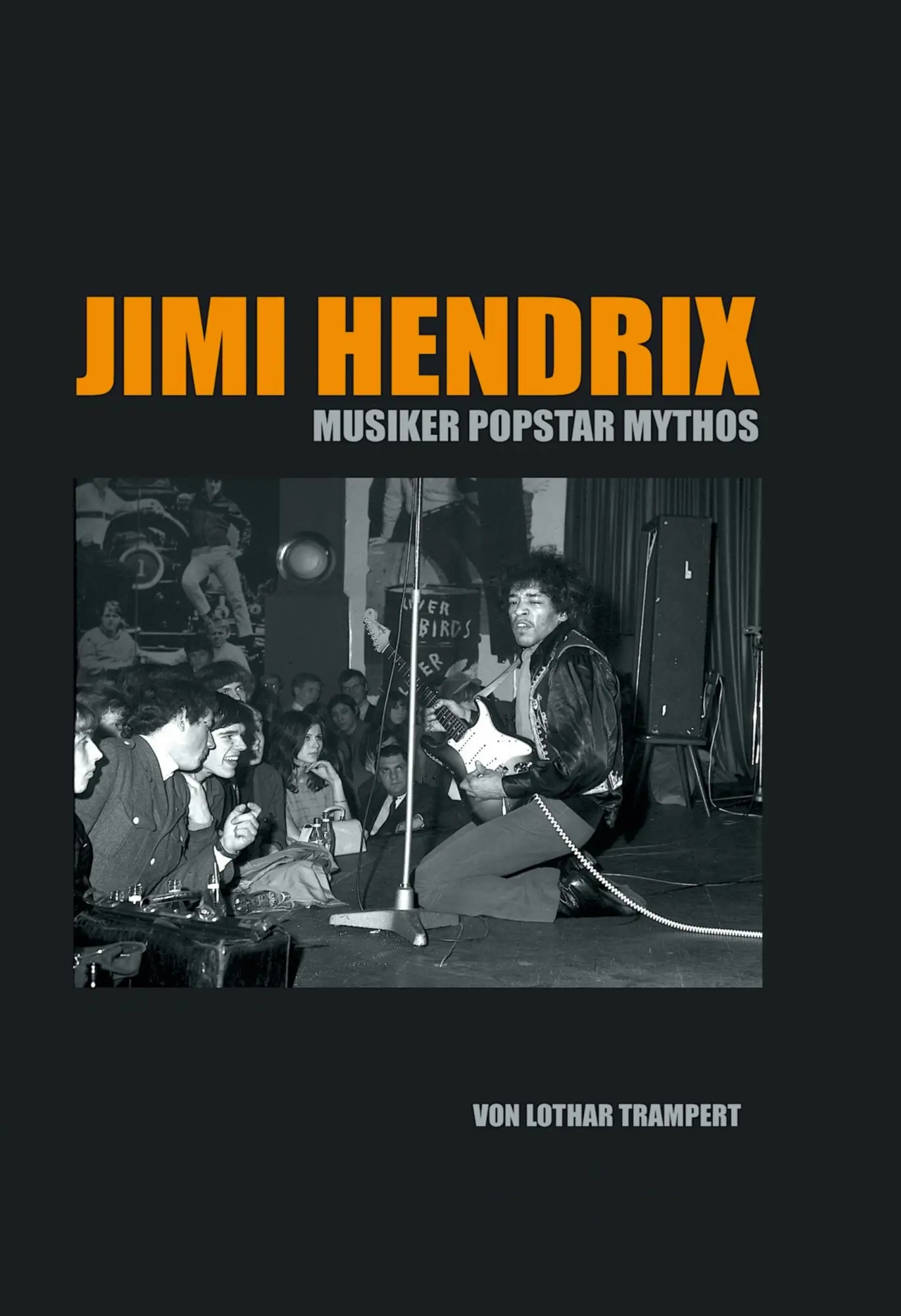 Cover: 9783819246296 | JIMI HENDRIX | MUSIKER POPSTAR MYTHOS | Lothar Trampert | Buch | 2025