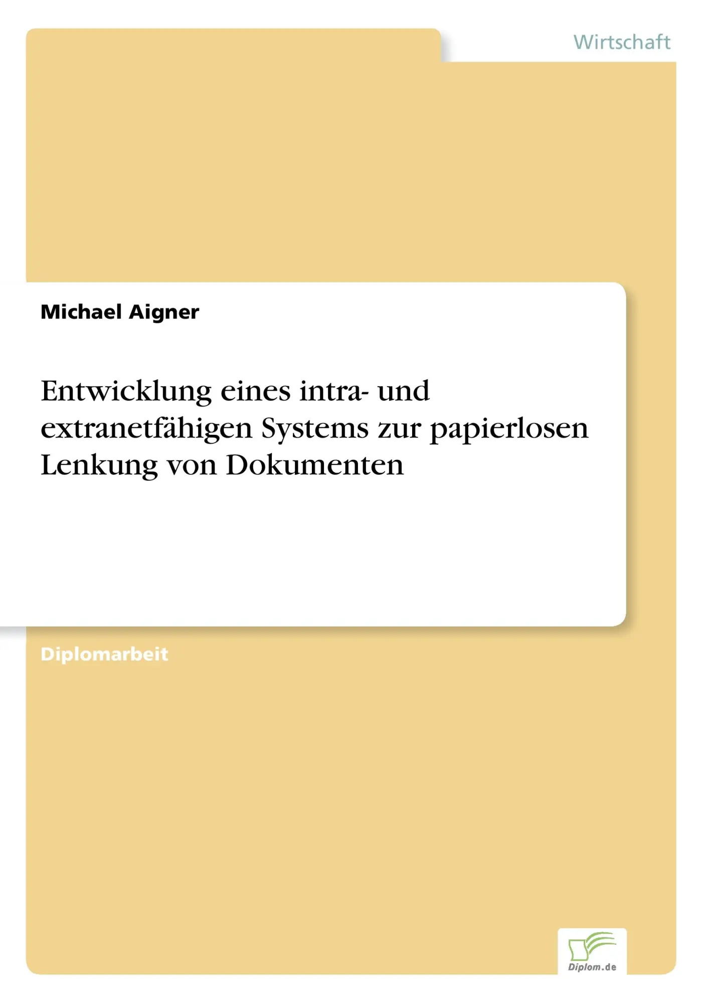 Cover: 9783838676296 | Entwicklung eines intra- und extranetfähigen Systems zur...