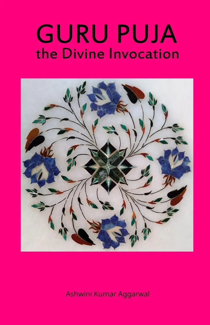 Cover: 9789395766296 | Guru Puja the Divine Invocation | Essence and Sanskrit Grammar | Buch