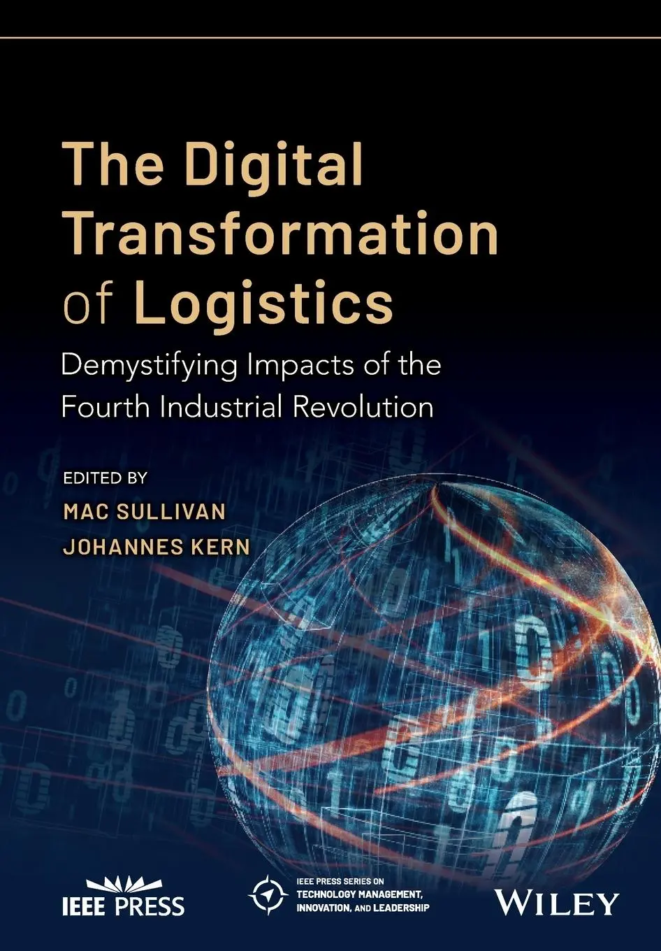 Cover: 9781119646396 | The Digital Transformation of Logistics | Mac Sullivan (u. a.) | Buch