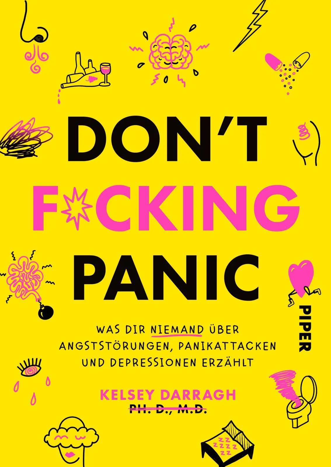 Cover: 9783492066396 | Don't f*cking panic | Kelsey Darragh | Taschenbuch | 384 S. | Deutsch