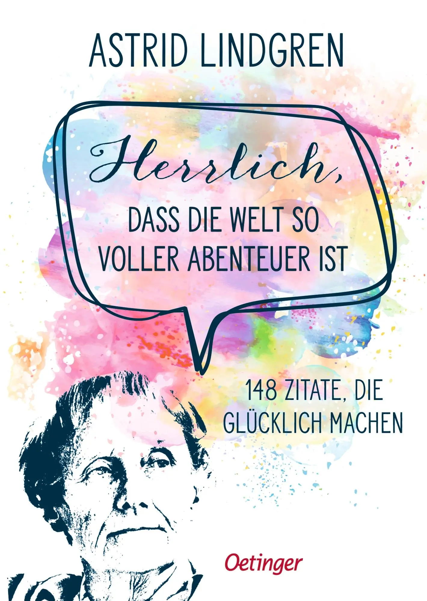 Cover: 9783751206396 | Herrlich, dass die Welt so voller Abenteuer ist | Astrid Lindgren