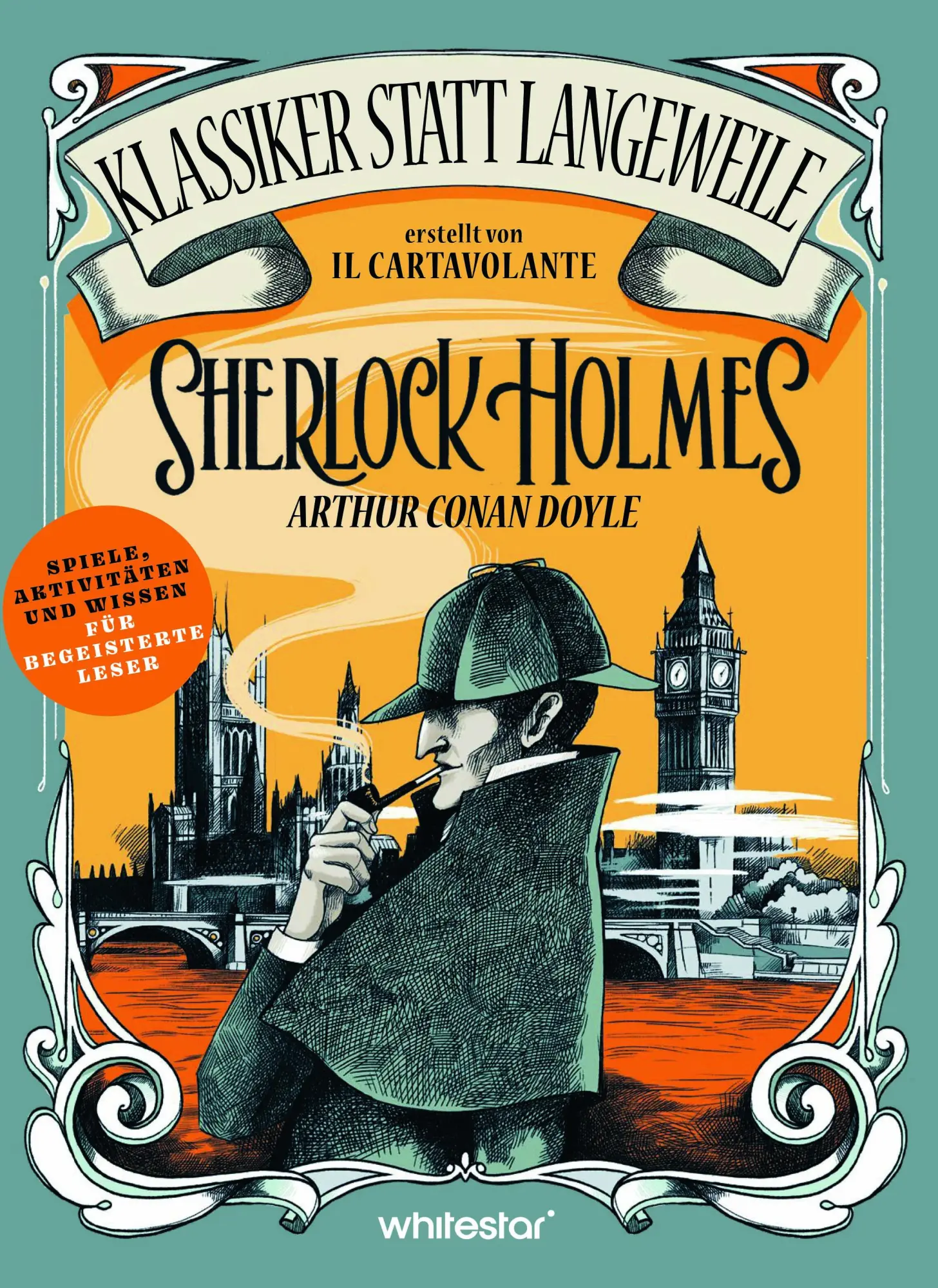 Cover: 9788863126396 | Sherlock Holmes. Arthur Conan Doyle. (Klassiker statt Langeweile)