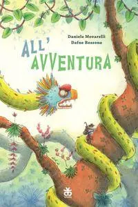 Cover: 9788876096396 | All'avventura | Daniele Movarelli | Buch | I narratori | Italienisch