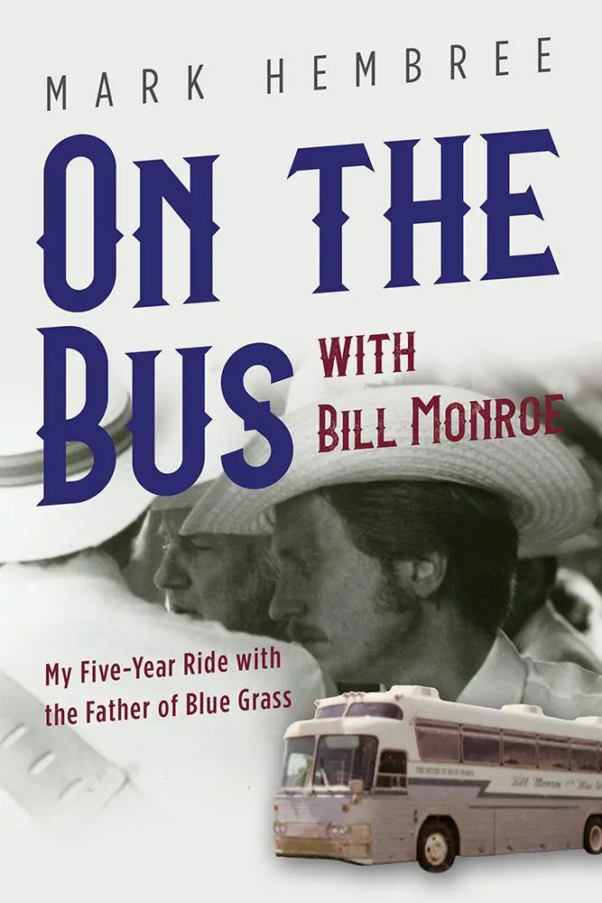 Cover: 9780252086496 | On the Bus with Bill Monroe | Mark Hembree | Taschenbuch | Englisch