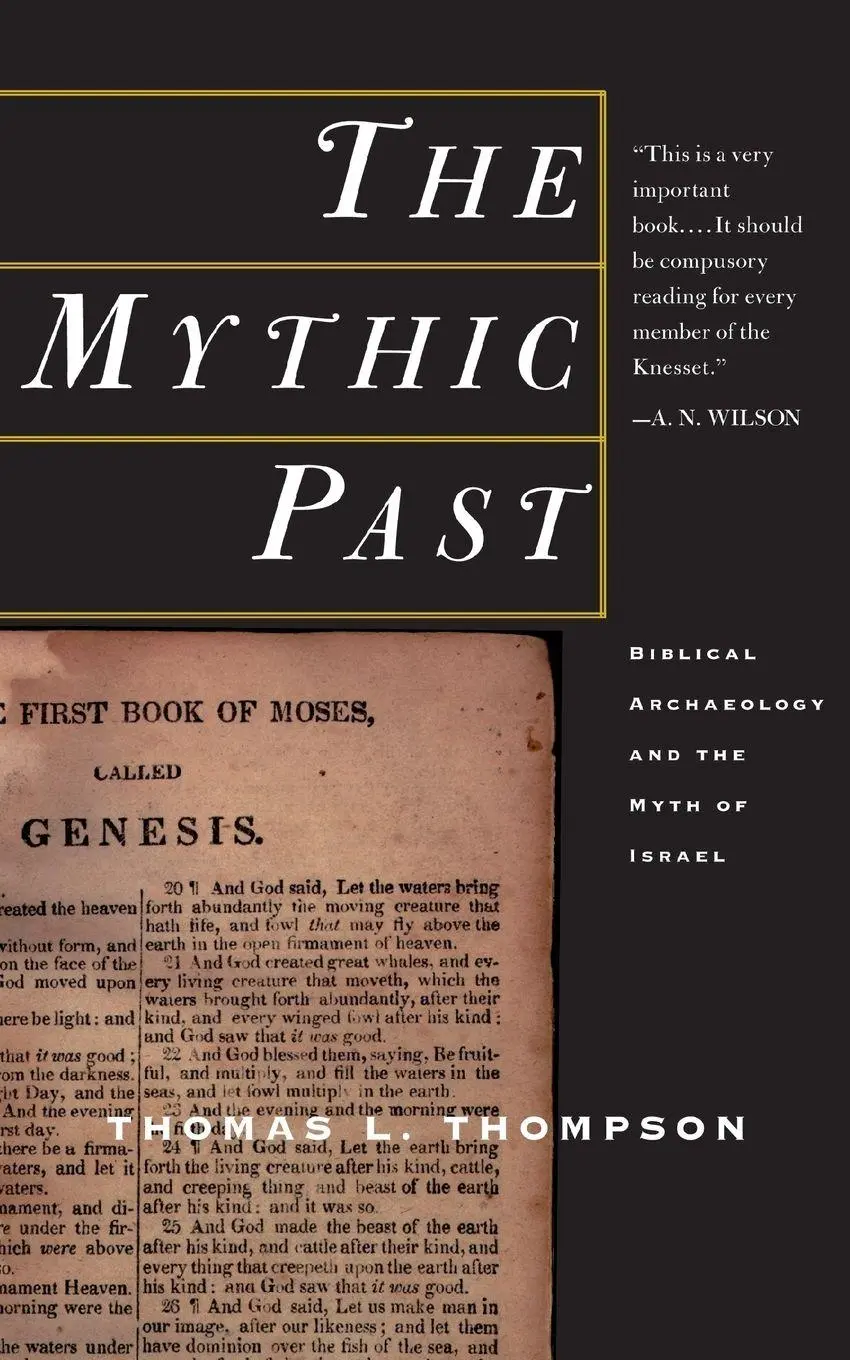 Cover: 9780465006496 | The Mythic Past | Biblical Archaeology and the Myth of Israel | Buch