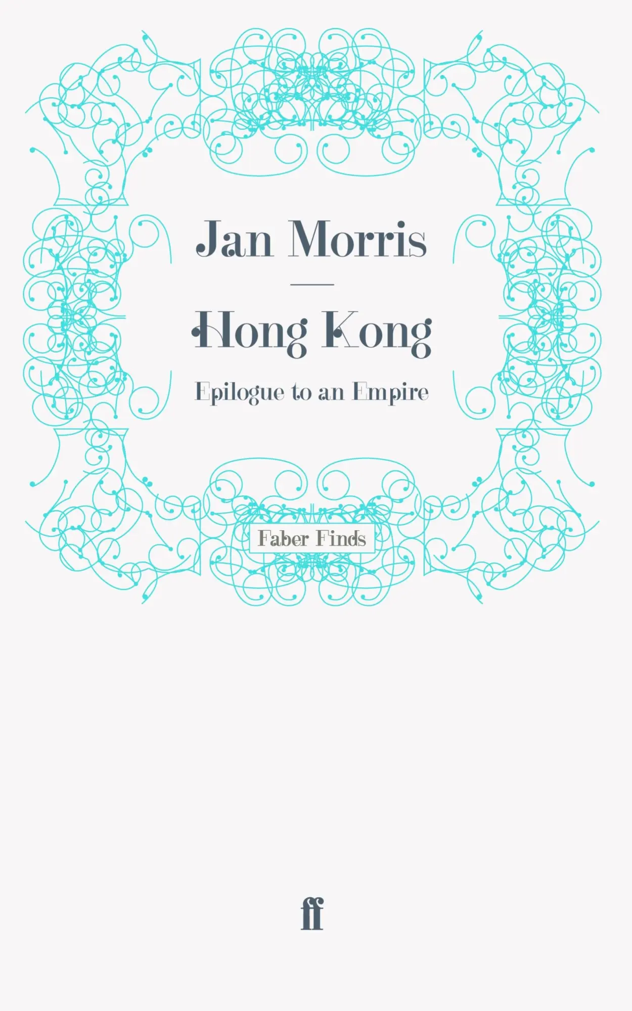 Cover: 9780571246496 | Hong Kong | Taschenbuch | 342 S. | Englisch | 2011 | EAN 9780571246496