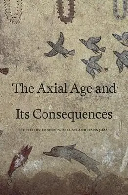 Cover: 9780674066496 | The Axial Age and its Consequences | Robert N. Bellah (u. a.) | Buch