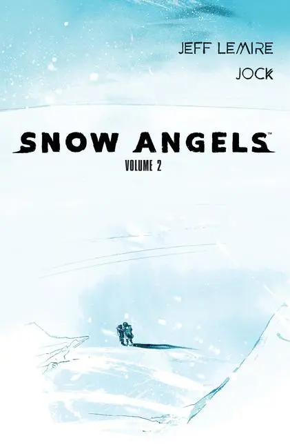 Cover: 9781506726496 | Snow Angels Volume 2 | Jeff Lemire | Taschenbuch | Englisch | 2022