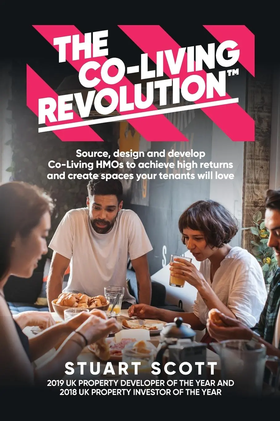 Cover: 9781781336496 | The Co-Living Revolution¿ | Stuart Scott | Taschenbuch | Paperback