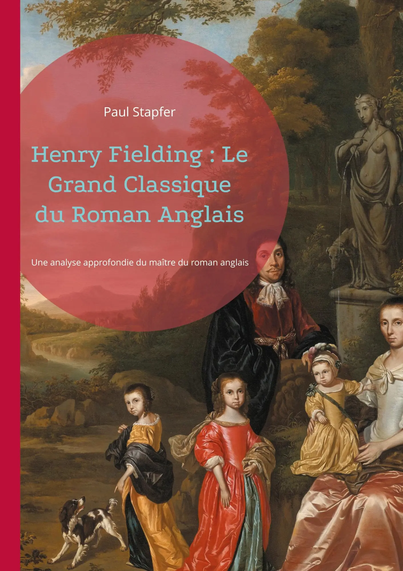 Cover: 9782322556496 | Henry Fielding : Le Grand Classique du Roman Anglais | Paul Stapfer