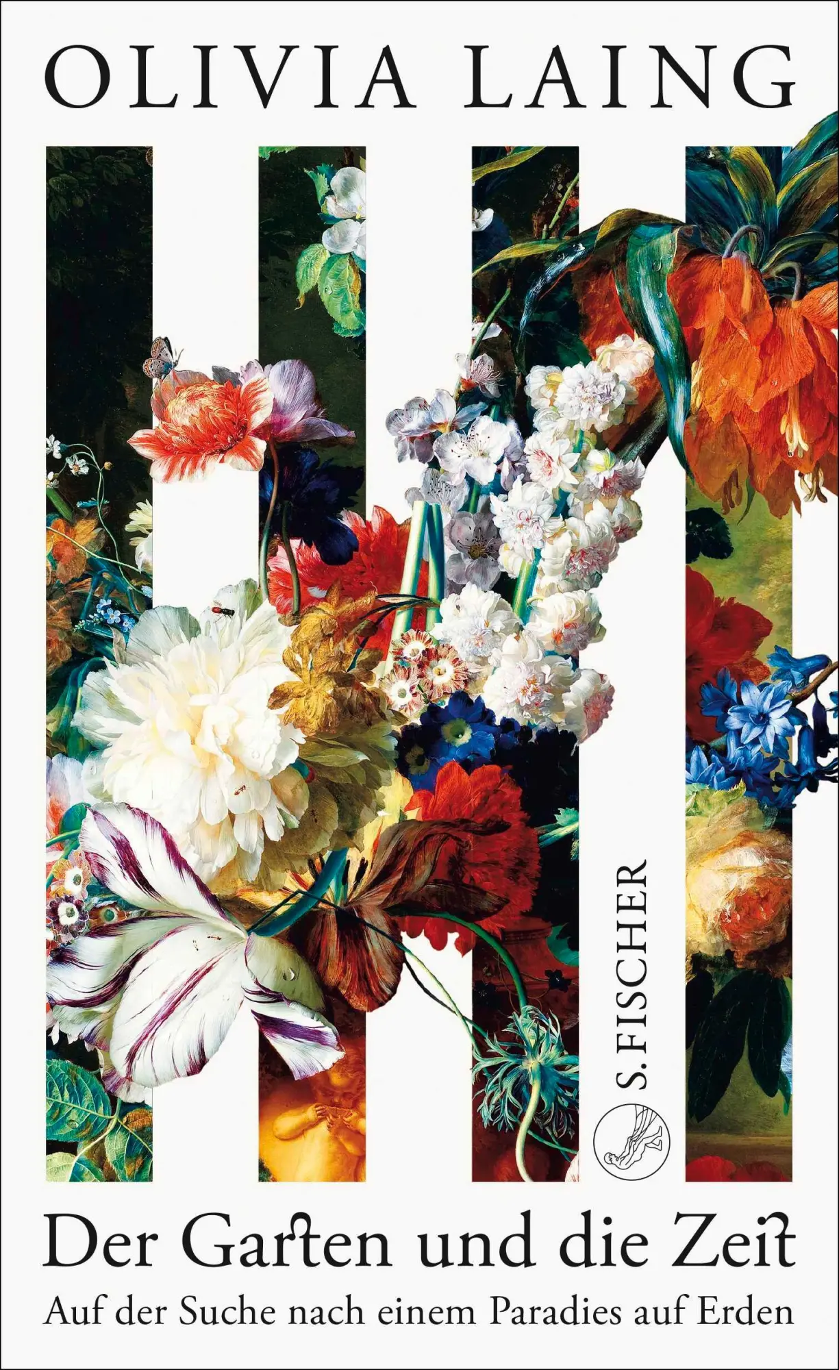 Cover: 9783103976496 | Der Garten und die Zeit | Auf der Suche nach einem Paradies auf Erden
