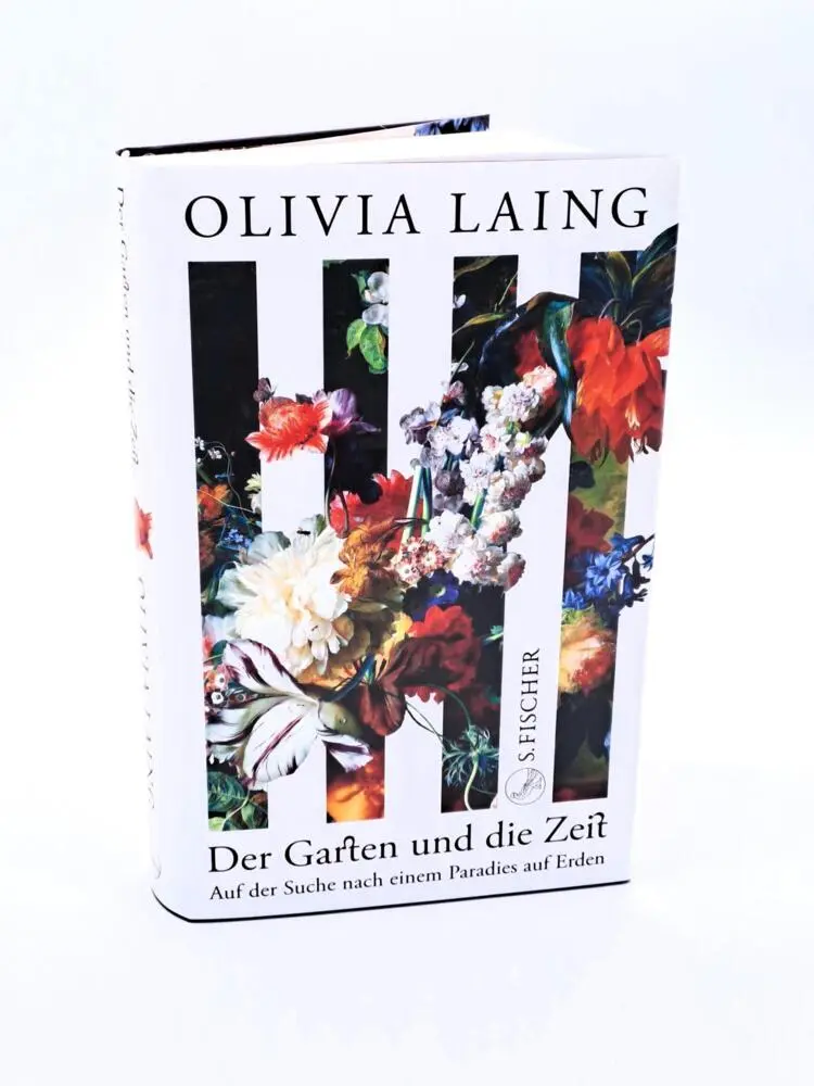 Rückseite: 9783103976496 | Der Garten und die Zeit | Auf der Suche nach einem Paradies auf Erden