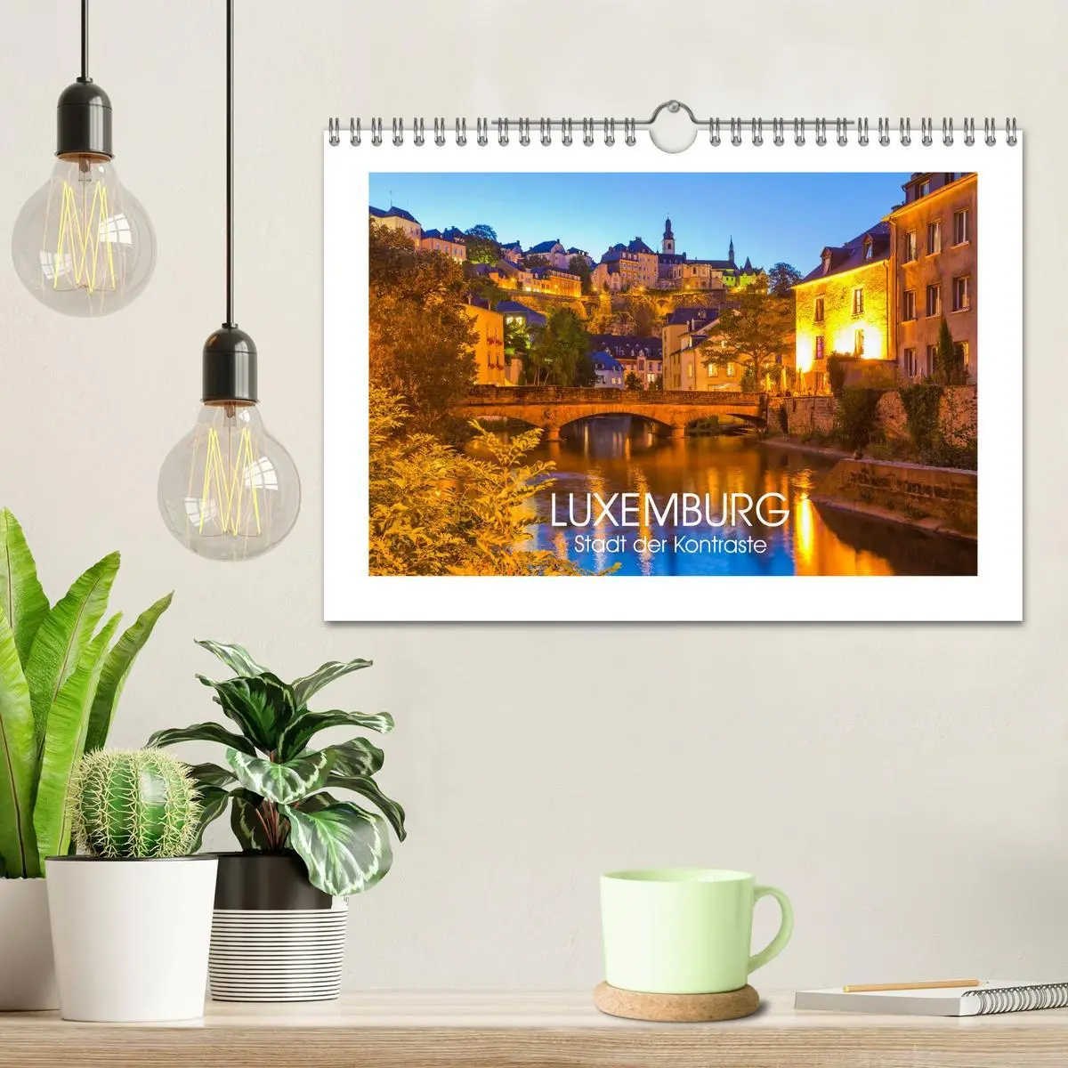 Bild: 9783516046496 | LUXEMBURG Stadt der Kontraste (Wandkalender 2026 DIN A4 quer),...