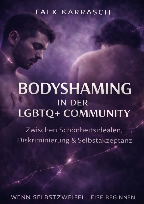 Cover: 9783565176496 | Bodyshaming in der LGBTQ+ Community | Falk Karrasch | Taschenbuch