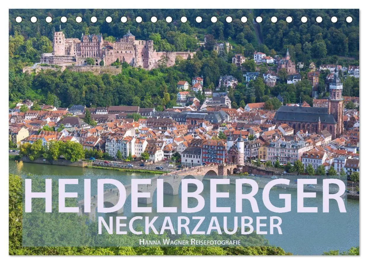 Cover: 9783569756496 | Heidelberger Neckarzauber (Tischkalender 2027 DIN A5 quer),...