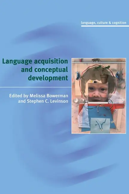 Cover: 9780521596596 | Language Acquisition and Conceptual Development | Bowerman (u. a.)