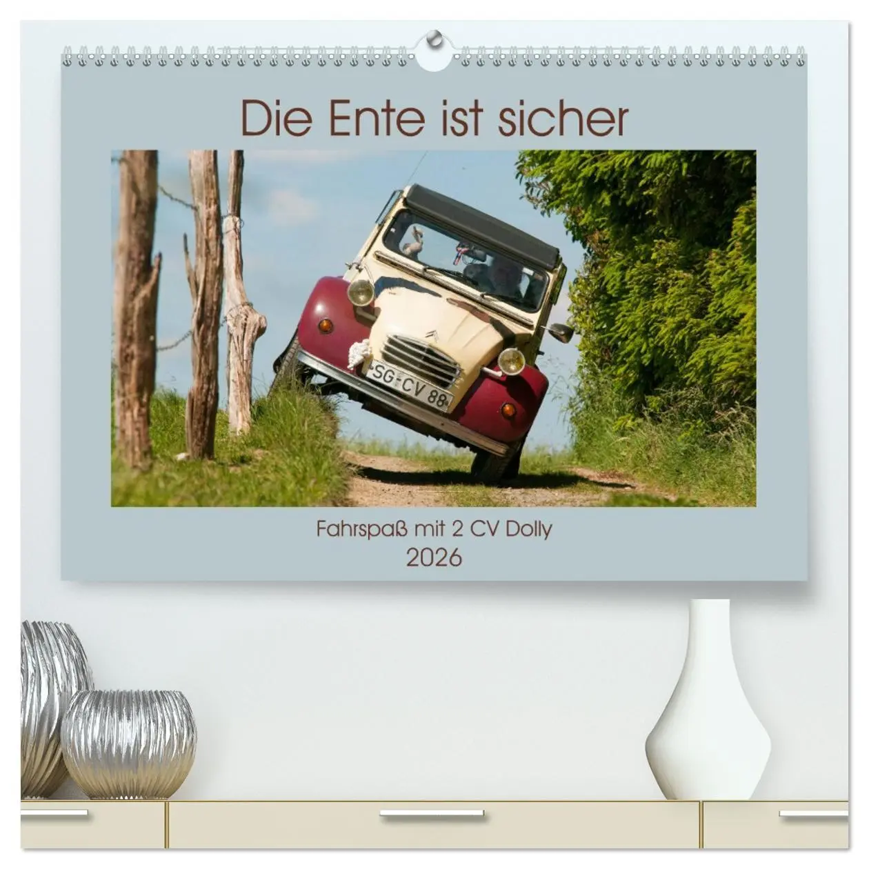 Cover: 9783457706596 | Die Ente ist sicher - Fahrspaß mit 2 CV Dolly (hochwertiger Premium...