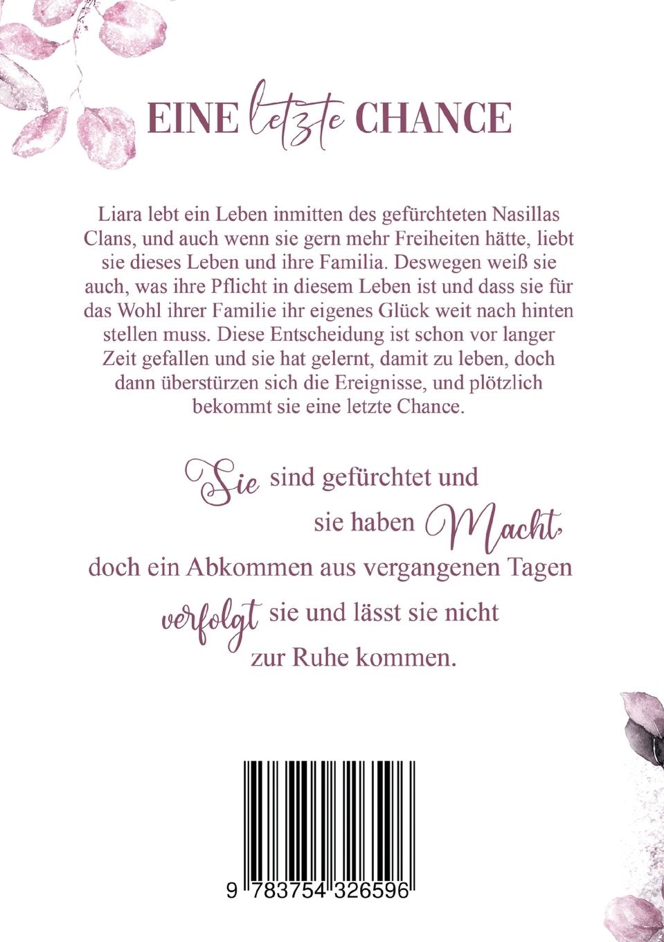 Rückseite: 9783754326596 | Los Nasillas 1 | Eine letzte Chance | Jaliah J. | Taschenbuch | 292 S.