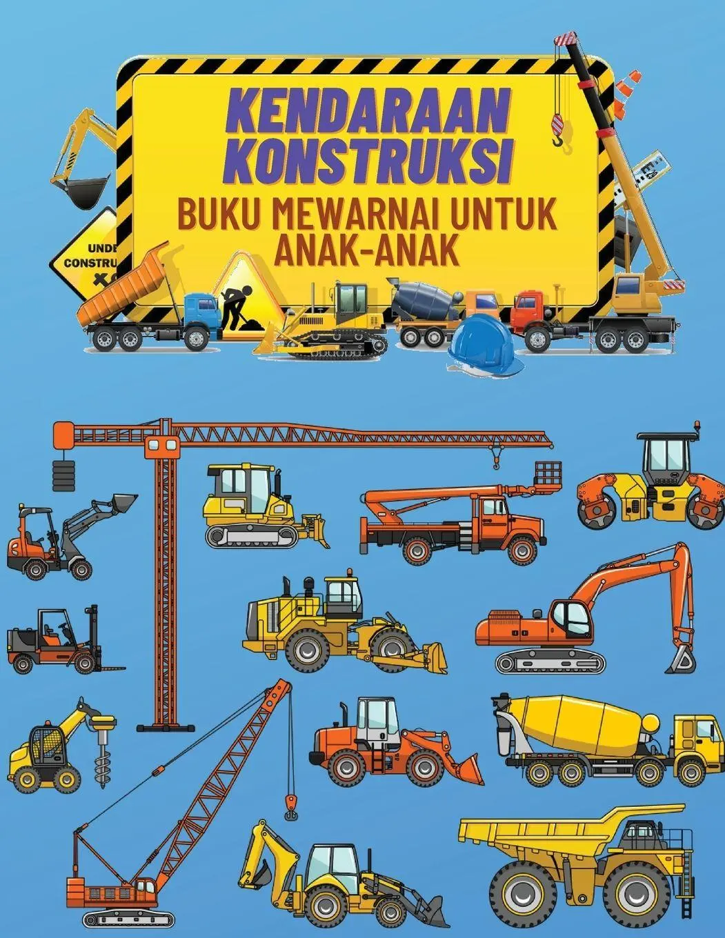 Cover: 9780641516696 | Kendaraan Konstruksi Buku Mewarnai Untuk Anak-Anak | Andri Wati | Buch