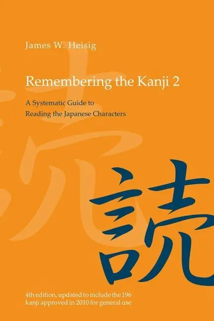 Cover: 9780824836696 | Remembering the Kanji 2 | James W Heisig | Taschenbuch | Englisch