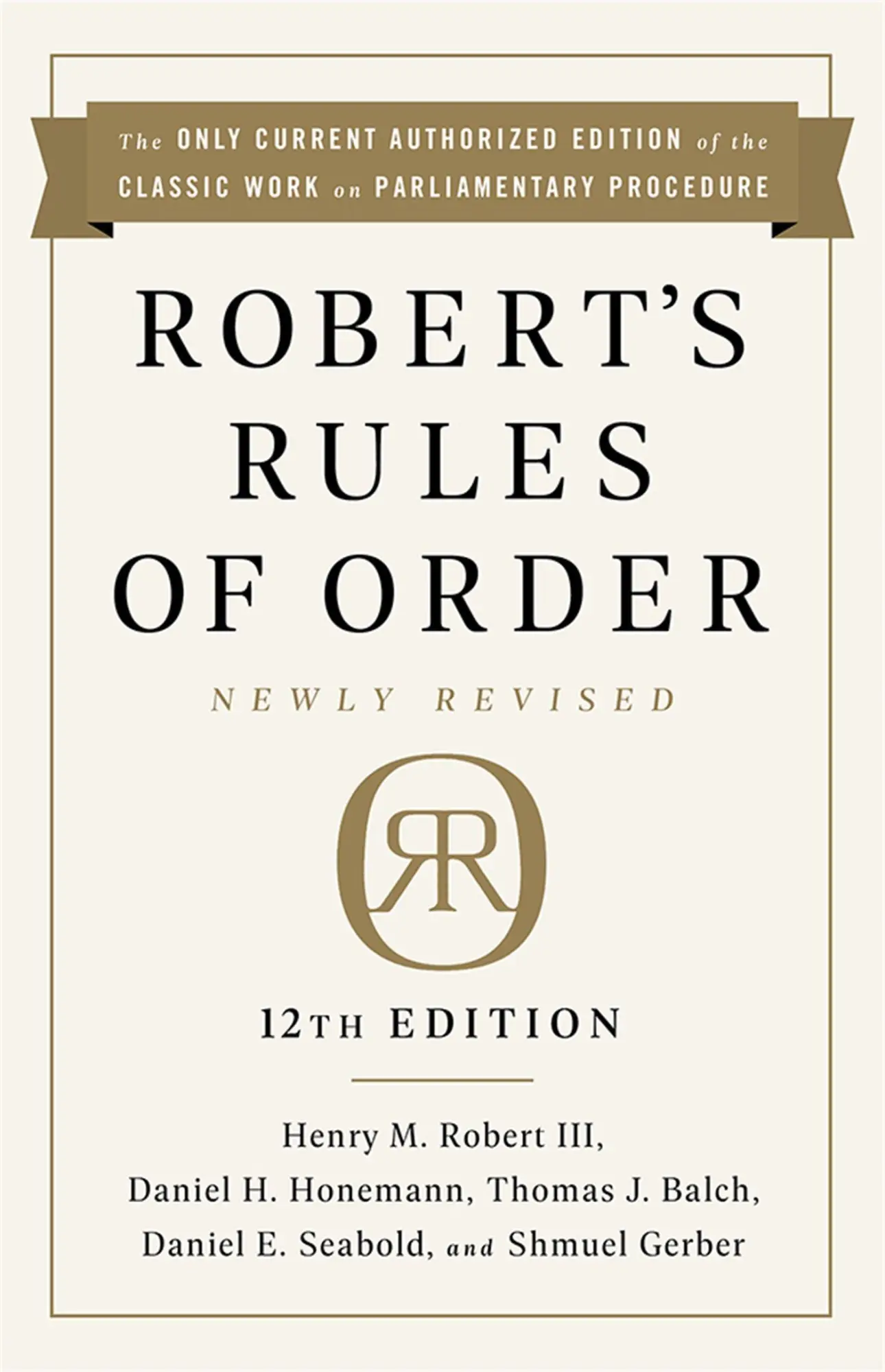 Cover: 9781541736696 | Robert's Rules of Order Newly Revised, 12th Edition | Robert (u. a.)