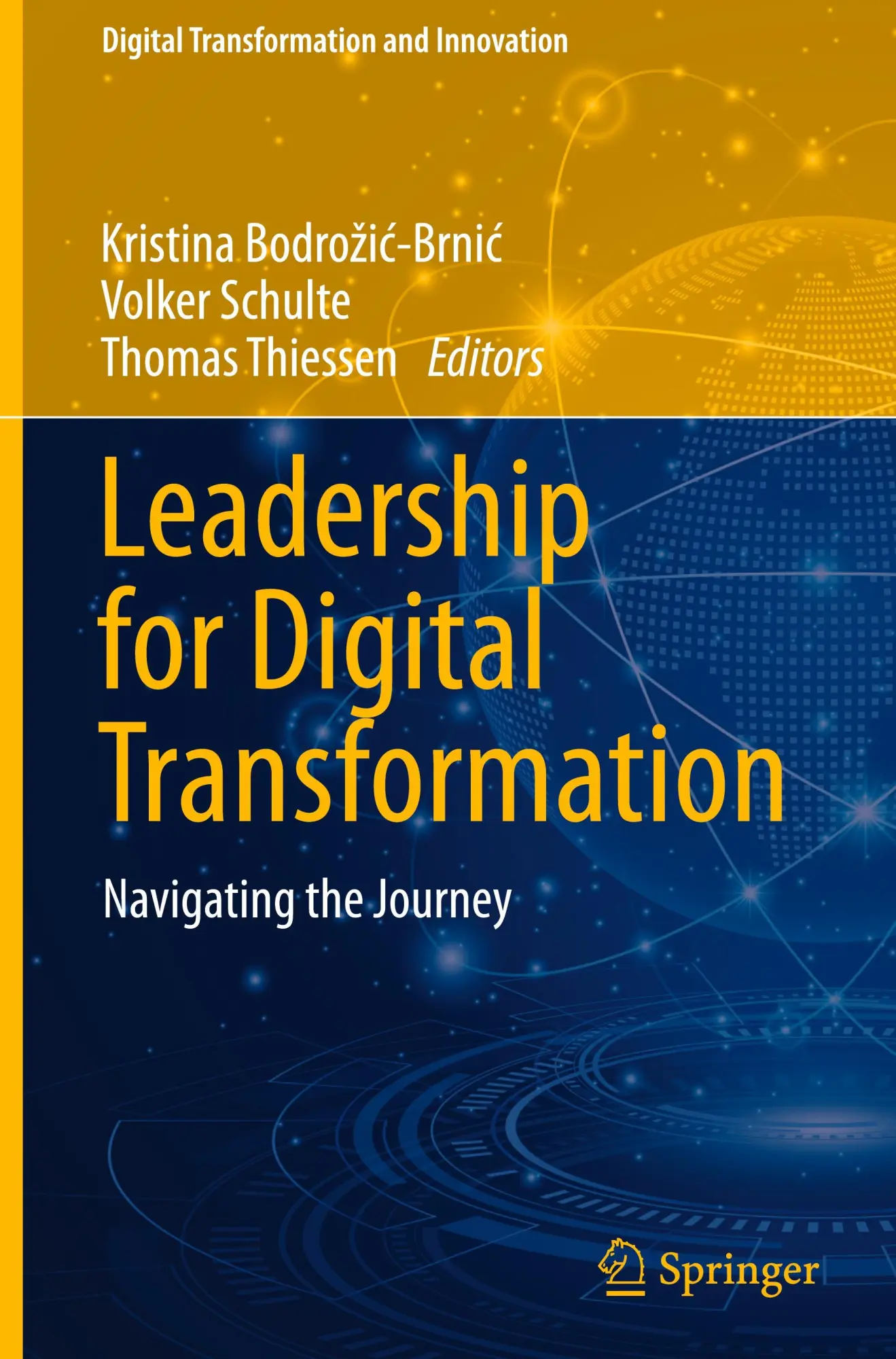 Cover: 9783031756696 | Leadership for Digital Transformation | Navigating the Journey | Buch