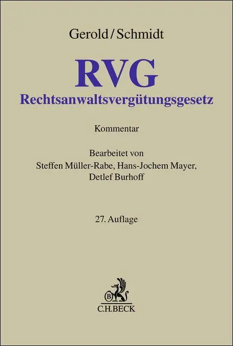 Cover: 9783406826696 | Rechtsanwaltsvergütungsgesetz. RVG | Kommentar | Gerold (u. a.) | Buch