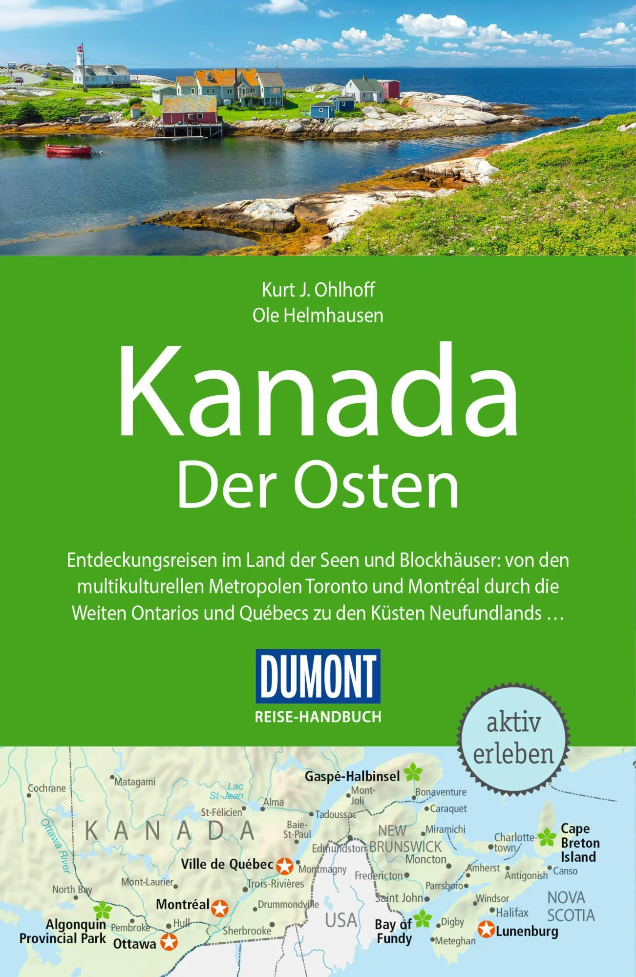 Cover: 9783616016696 | DUMONT Reise-Handbuch Reiseführer Kanada, Der Osten | Ohlhoff (u. a.)