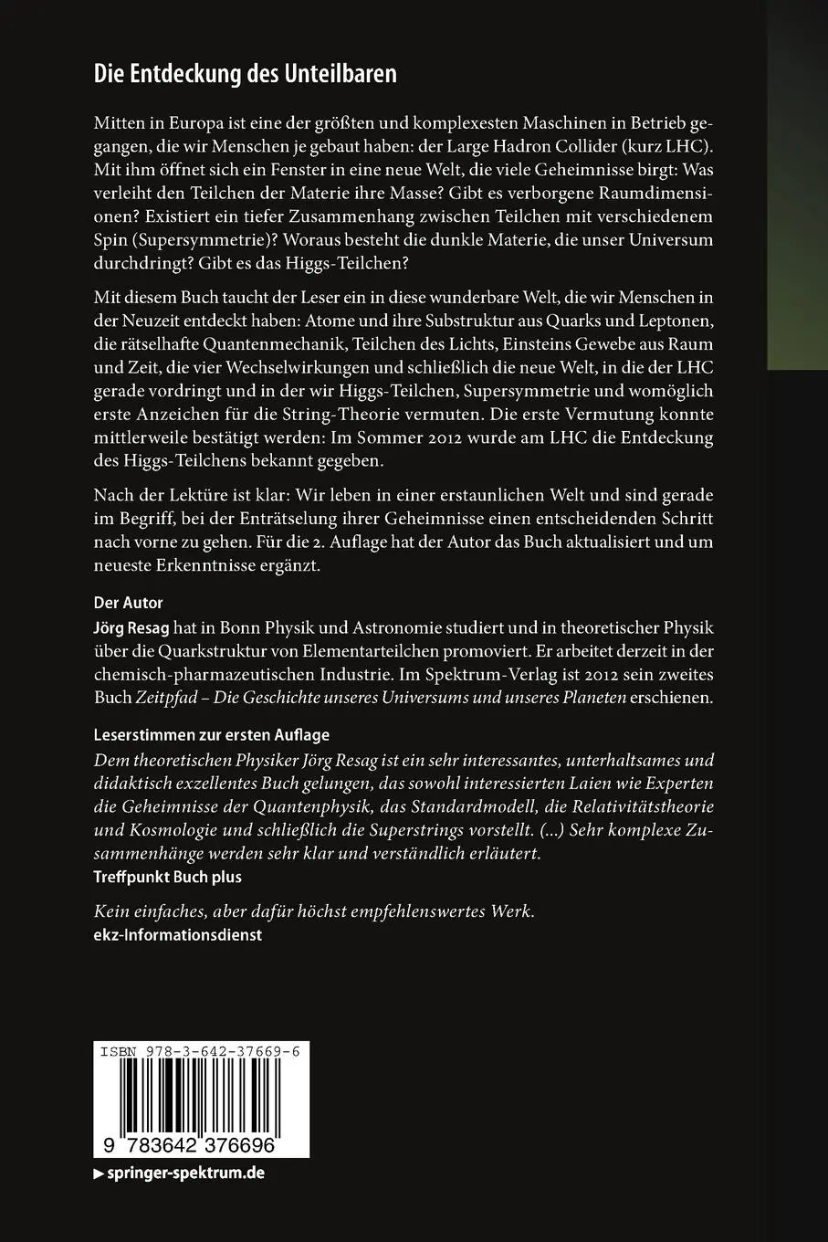 Rückseite: 9783642376696 | Die Entdeckung des Unteilbaren | Jörg Resag | Taschenbuch | xii | 2013