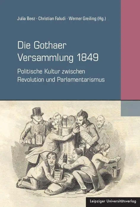 Cover: 9783960236696 | Die Gothaer Versammlung 1849 | Julia Beez (u. a.) | Taschenbuch | 2025