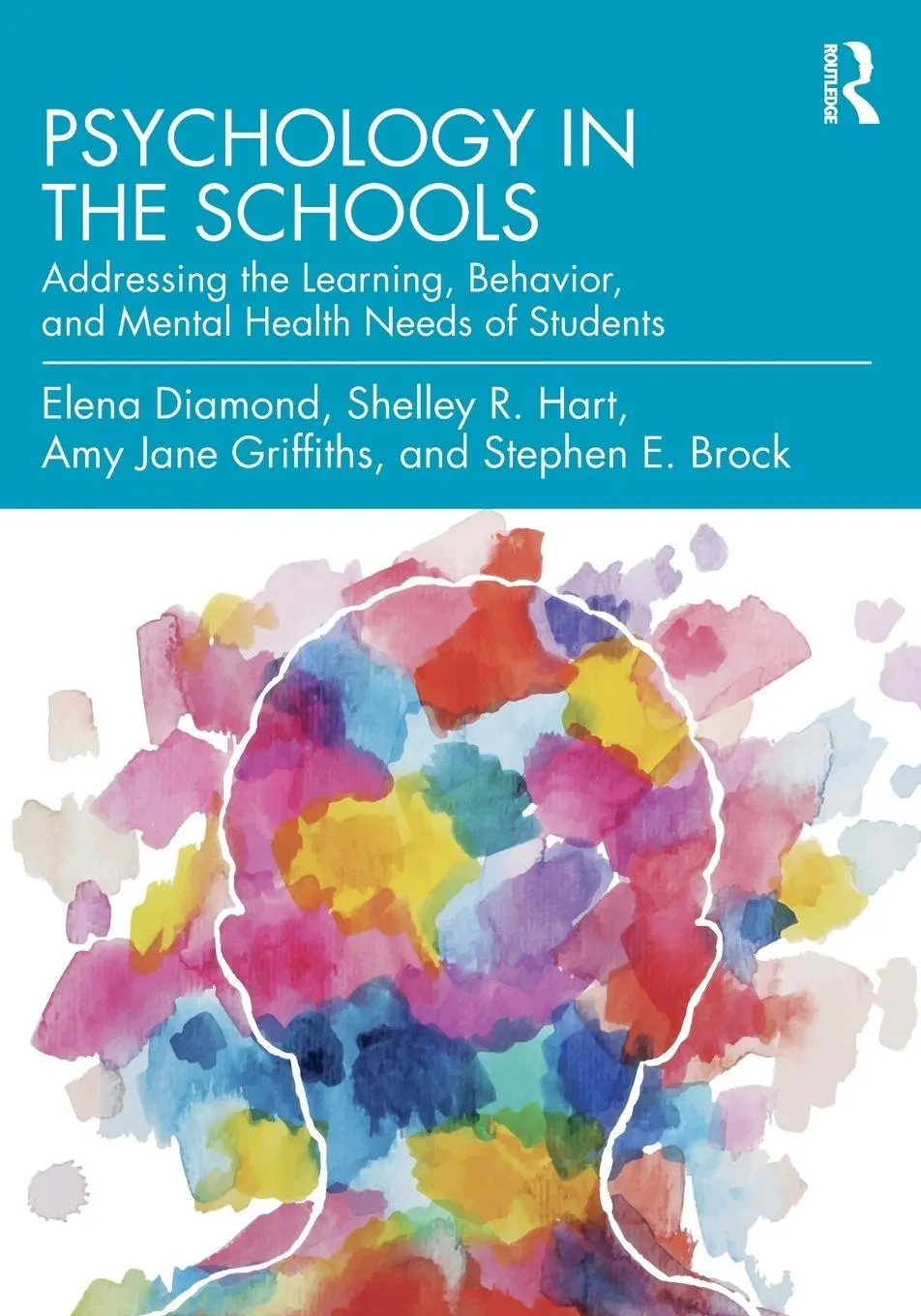 Cover: 9780815396796 | Psychology in the Schools | Elena Diamond (u. a.) | Taschenbuch | 2023
