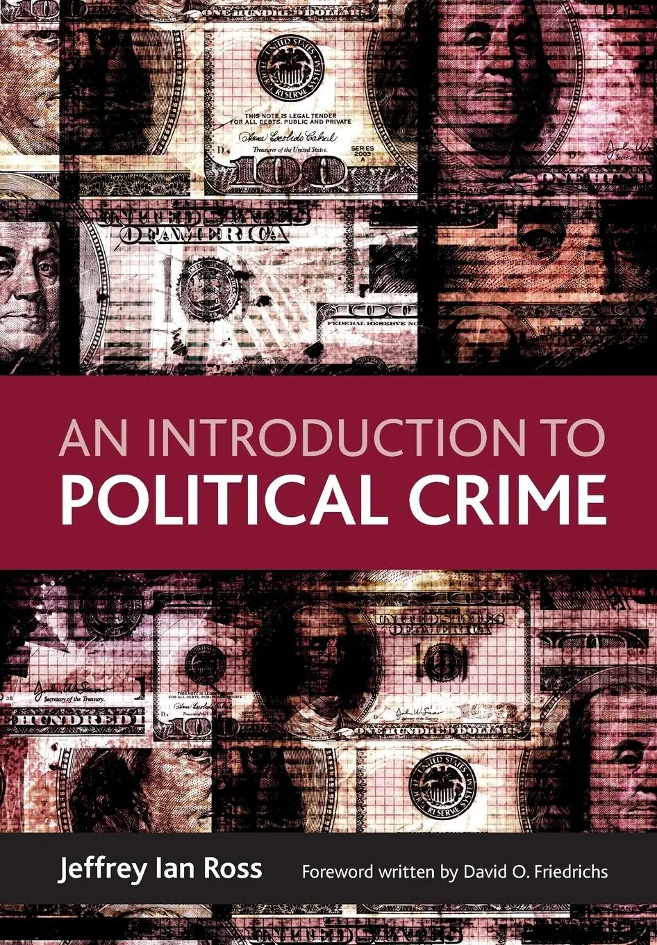 Cover: 9781847426796 | An introduction to political crime | Jeffrey Ian Ross | Taschenbuch