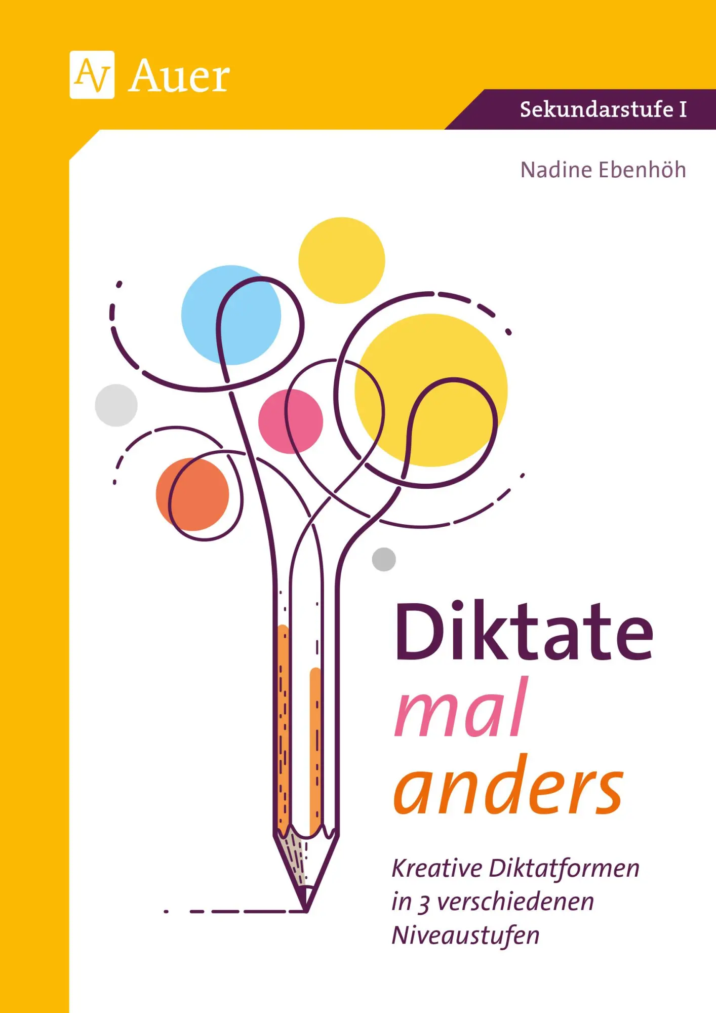Cover: 9783403086796 | Diktate mal anders | Nadine Ebenhöh | Broschüre | 80 S. | Deutsch