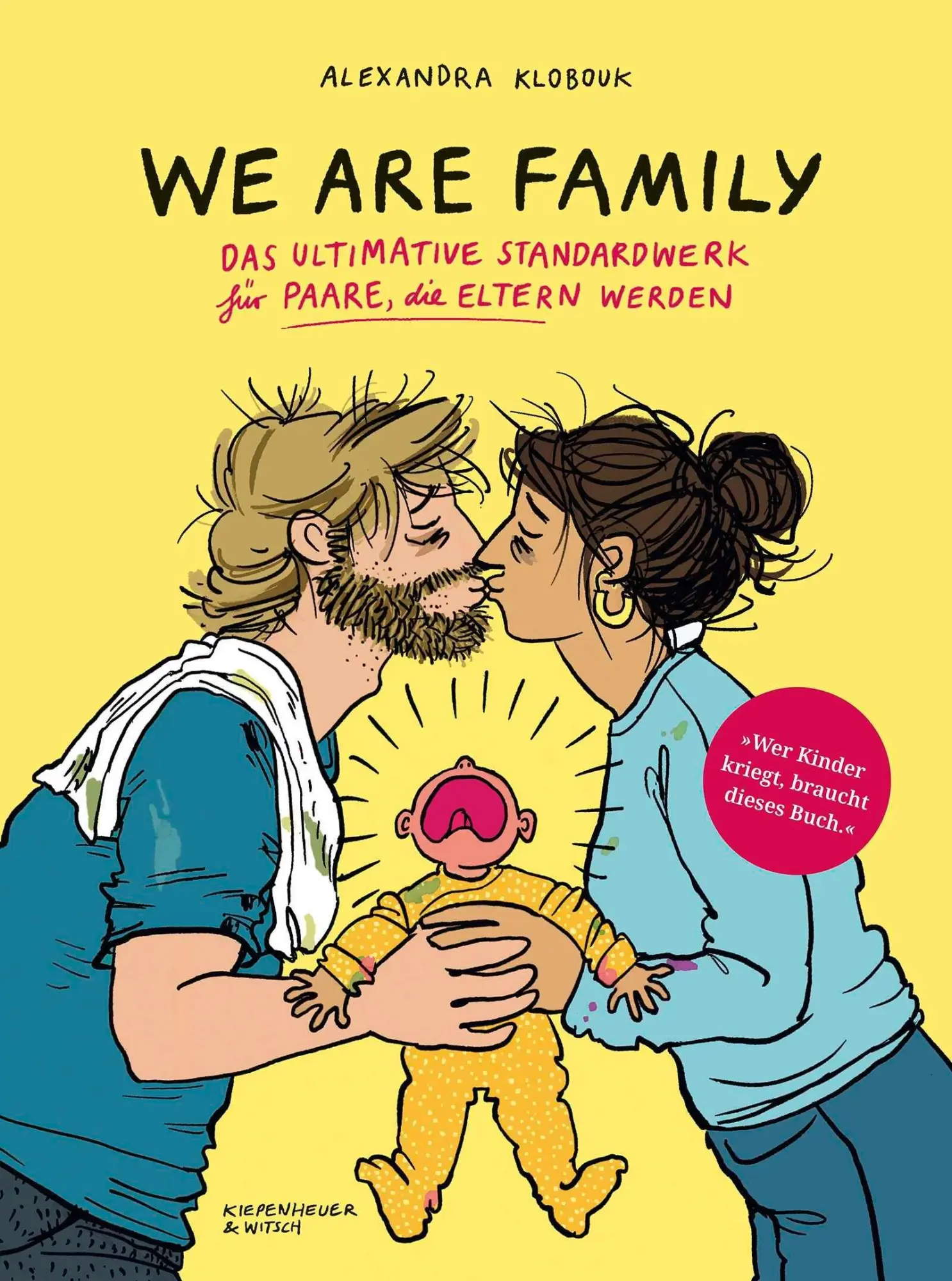 Cover: 9783462016796 | We Are Family | Alexandra Klobouk | Buch | 160 S. | Deutsch | 2026