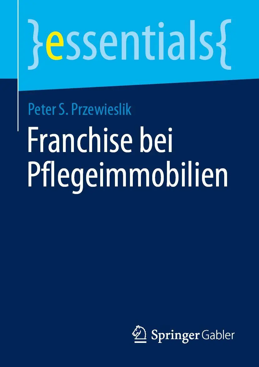 Franchise bei Pflegeimmobilien